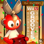 DJ Cutman – WiiU Grooves