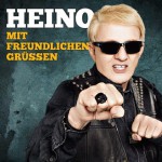 Heino: Mit Freundlichen Grüßen – Alben-Songs kostenlos anhören!