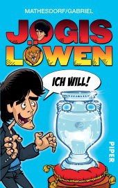 Jogis-Loewen-Ich-Will_Comicbuch_Cover