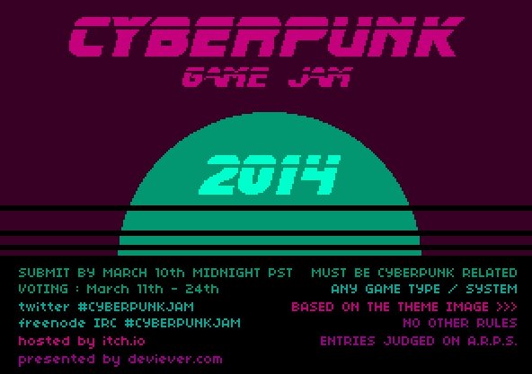 Cyberpunk Game Jam 2014