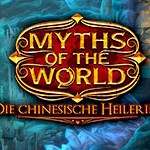 Myths of the World: Die chinesische Heilerin – Review