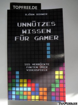 Unnützes Wissen für Gamer: 555 verrückte Fakten über Videospiele – Rezension