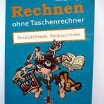 Rechnen ohne Taschenrechner - Verblueffende Rechentricks - Helmut Lange