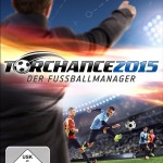 Torchance 2015: Der Fussball Manager von Fans für Fans erscheint Ende November für Windows PC