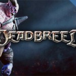 Deadbreed: Kostenlose Steam-Keys