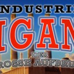 Industrie Gigant - Der grosse Aufbruch Logo