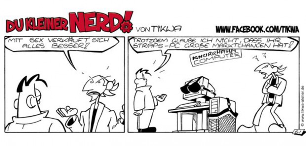 Du kleiner Nerd! – Sex sells