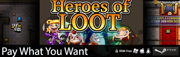 Heroes of LOOT IndieGameStand - Pay What You Want