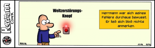 Herrmann Comix – Weltzerstörungsknopf
