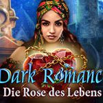 Dark Romance: Die Rose des Lebens – Review