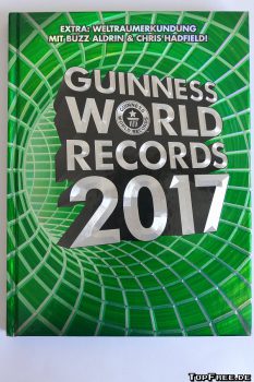 Guinness World Records 2017 | Guinness Buch der Rekorde – Rezension
