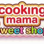 Cooking Mama: Sweet Shop ab sofort erhältlich