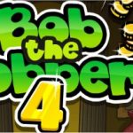 Bob the Robber 4