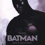 Batman: Der Dunkle Prinz – Rezension