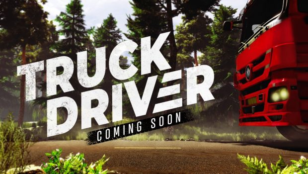 SOEDESCO enthüllt Truck Driver für PlayStation 4, Xbox One und PC