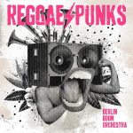 Kostenloses Album: Berlin Boom Orchester – Reggae Punks