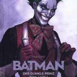 Batman: Der Dunkle Prinz Band 2 – Rezension