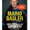 Mario Basler: Eigentlich bin ich ein Supertyp – Rezension