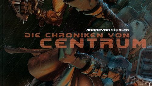 Die Chroniken von Centrum – Rezension