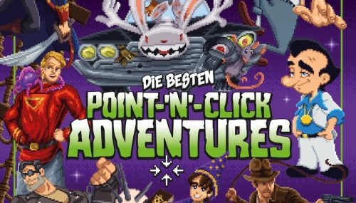 RETURN Sonderausgabe 3: Die besten Point-’n‘-Click Adventures