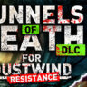Tunnels of Death DLC für Dustwind Resistance